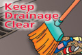 Keep drains clear